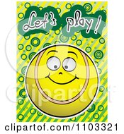 Clipart Happy Tennis Ball With Lets Play Text Over Circles And Stripes Royalty Free Vector Illustration