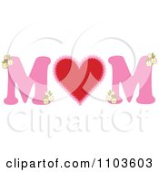 Poster, Art Print Of Mom In Pink With A Heart And Flowers