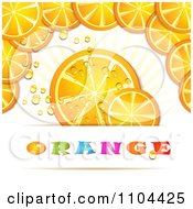 Poster, Art Print Of Orange Slices With Droplets And Text