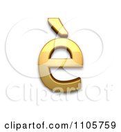 Poster, Art Print Of 3d Gold Cyrillic Small Letter Ie With Grave