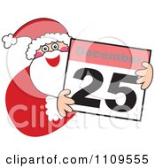 Santa Smiling And Holding A December 25 Calendar