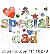 Poster, Art Print Of Colorful Sketched A Special Dad Text