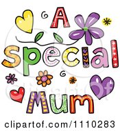 Poster, Art Print Of Colorful Sketched A Special Mum Text