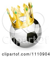 Clipart 3d Soccer Ball With A King Crown Royalty Free Vector Illustration