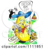 Poster, Art Print Of Banana Cowboy With A Stick Em Up Sign And A Pistol