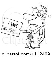 Outlined Dumb Man With An Arrow Through His Head Holding An I Have No Idea Sign