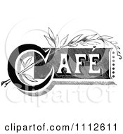 Poster, Art Print Of Vintage Black And White Cafe Sign 2