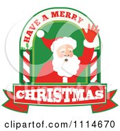 Poster, Art Print Of Waving Santa In An Arch With Have A Merry Christmas Text