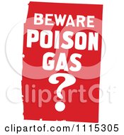 Poster, Art Print Of Red Beware Poison Gas Sign
