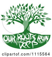 Poster, Art Print Of Green Family Tree With Our Roots Run Deep Text