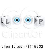 Poster, Art Print Of 3d Eyes And Cubes Spelling Loop