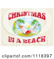 Santa On A Tropical Beach Hammock With Christmas Is A Beach Text