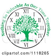 Poster, Art Print Of Green Family Tree Clock With Nothing So Valuable As Our Time Together Text