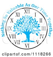 Poster, Art Print Of Blue Family Tree Clock With Nothing So Valuable As Our Time Together Text