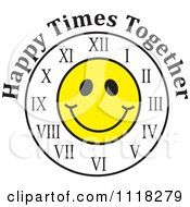 Poster, Art Print Of Smiley Face Clock With Happy Times Together Text