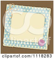 Brown And Blue Polka Dot Corrugated Cardboard Scrapbook Page With A Button