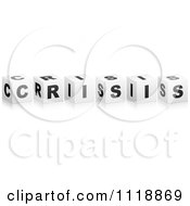 Clipart Of 3d Black And White CRISIS Boxes With A Reflection Royalty Free Vector Illustration