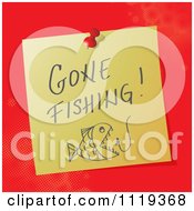 Handwritten Gone Fishing Message On A Pinned Note