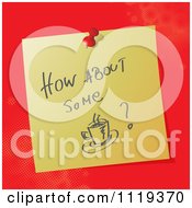 Handwritten How About Some Coffee Message On A Pinned Note
