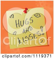 Handwritten Hugs And Kisses Message On A Pinned Note