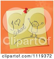 Poster, Art Print Of Handwritten I Love School Message On A Pinned Note