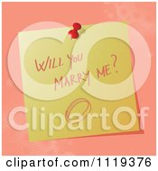 Handwritten Will You Marry Me Message On A Pinned Note