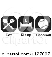 Cartoon Of A Black And White Eat Sleep Baseball Icons Royalty Free Vector Clipart