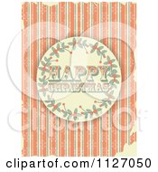 Retro Happy Christmas Holly Circle On Grungy Orange Stripes And Snowflakes