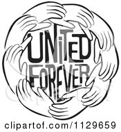 Poster, Art Print Of Black And White Ring Of Hands Around United Forever Text