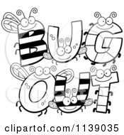 Cartoon Clipart Of Black And White Bug Letters Spelling BUG OUT Vector Outlined Coloring Page