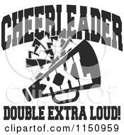 Poster, Art Print Of Black And White Cheerleader Xxl Double Extra Loud Text With A Pom Pom And Megaphone