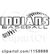 Clipart Of Black And White Indians Baseball Text Over Stitches Royalty Free Vector Illustration
