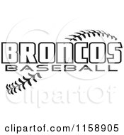 Poster, Art Print Of Black And White Broncos Baseball Text Over Stitches