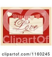Clipart Of A Love Plaque With A Heart Bunting Over Red With A Beige Border Royalty Free Vector Illustration