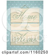Poster, Art Print Of Wooden Home Sweet Home Sign Hanging Over Blue Polka Dots And Stripes