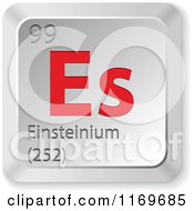 Poster, Art Print Of 3d Red And Silver Einsteinium Chemical Element Keyboard Button