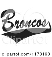 Black And White Tailsweep And Broncos Sports Team Text