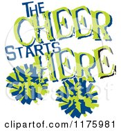 Poster, Art Print Of Green And Blue The Cheer Starts Here Text With Pom Poms