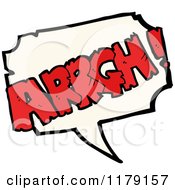 Cartoon Of A Conversation Bubble With The Word ARRGH Royalty Free Vector Illustration