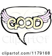 Cartoon Of A Conversation Bubble With The Word GOOD Royalty Free Vector Illustration