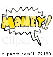 Cartoon Of A Conversation Bubble With The Word MONEY Royalty Free Vector Illustration by lineartestpilot