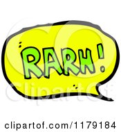 Poster, Art Print Of Conversation Bubble With The Word Rarn