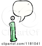 Cartoon Of The Alphabet Letter I With A Conversation Bubble Royalty Free Vector Illustration