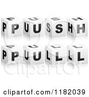 Poster, Art Print Of 3d Black And White Cubes Spelling Push And Pull