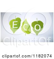Clipart Of 3d Green Leaves With ECO Cut Out Royalty Free CGI Illustration by Mopic