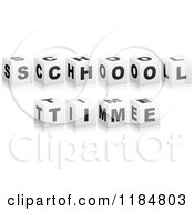 Poster, Art Print Of 3d Black And White Cubes Spelling School Time