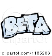 Cartoon Of The Word Beta Royalty Free Vector Illustration