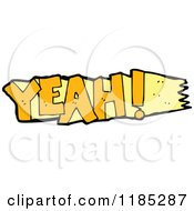 Cartoon Of The Word Yeah Royalty Free Vector Illustration by lineartestpilot