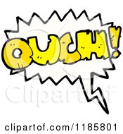 Cartoon Of The Word Ouch In A Speaking Bubble Royalty Free Vector Illustration
