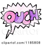 Cartoon Of The Word Ouch In A Speaking Bubble Royalty Free Vector Illustration